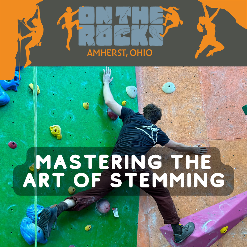 Mastering the Art of the Stem Rock Climbing Technique – On The Rocks